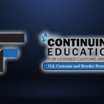 Select FreightPath Courses Now Accredited through CBP
